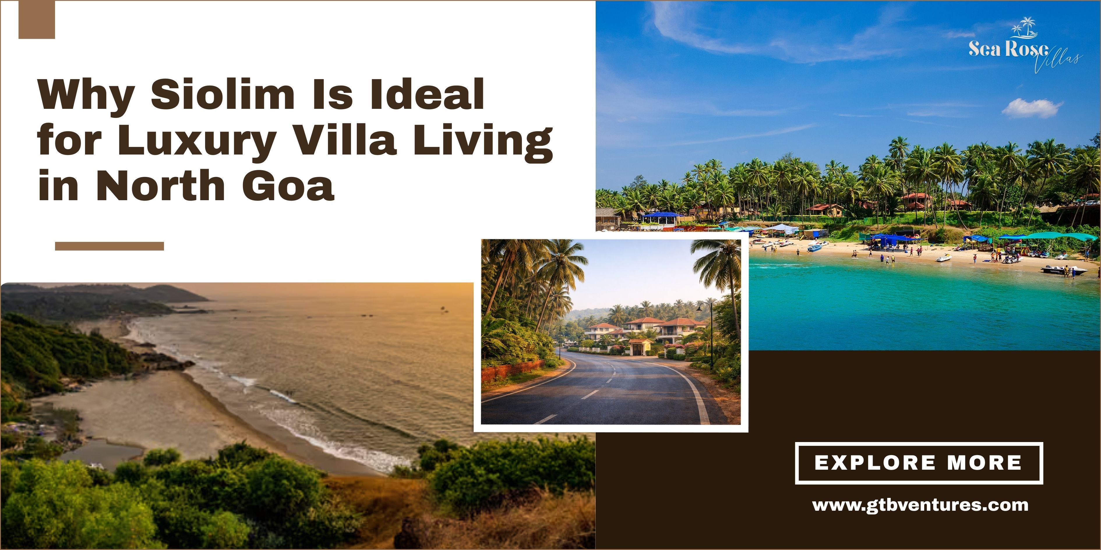 Why Siolim Is Ideal for Luxury Villa Living in North Goa